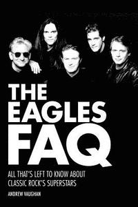 The Eagles FAQ (hftad)