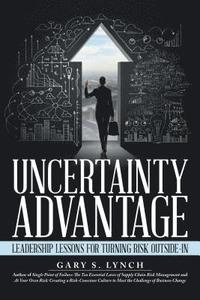 Uncertainty Advantage (inbunden)