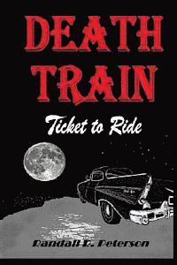 Death Train: 'Ticket to Ride' (hftad)