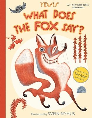What Does the Fox Say? (h�ftad)