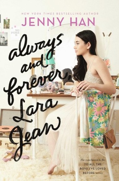 Always and Forever, Lara Jean (hftad)