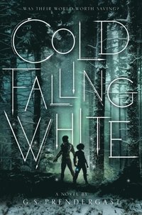 Cold Falling White (e-bok)
