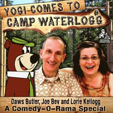 Yogi Comes to Camp Waterlogg (ljudbok)