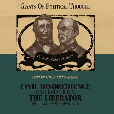 Civil Disobedience and The Liberator (ljudbok)
