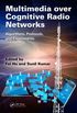 Multimedia over Cognitive Radio Networks