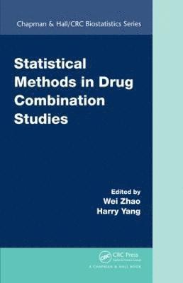 Statistical Methods in Drug Combination Studies (inbunden)