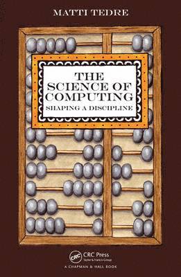 The Science of Computing (inbunden)