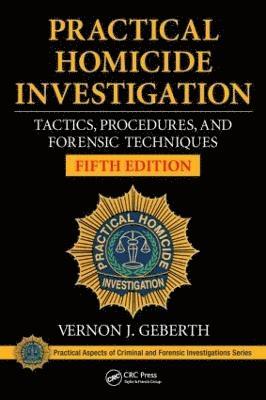 Practical Homicide Investigation (häftad)
