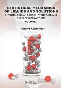 Statistical Mechanics of Liquids and Solutions (inbunden)