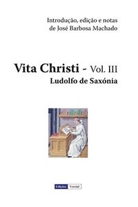 Vita Christi - III (häftad)