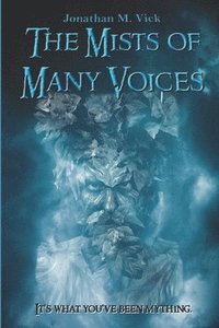 The Mists of Many Voices (hftad)