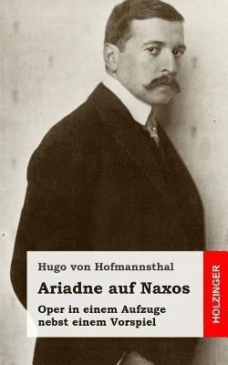 Ariadne auf Naxos: Oper in einem Aufzuge nebst einem Vorspiel (pussel)