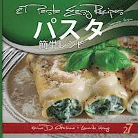 27 Pasta Easy Recipes Japanese Edition: Italian Pasta (hftad)
