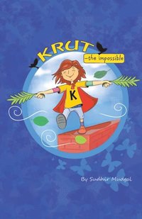 Krut - the Impossible (e-bok)