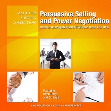 Persuasive Selling and Power Negotiation (ljudbok)