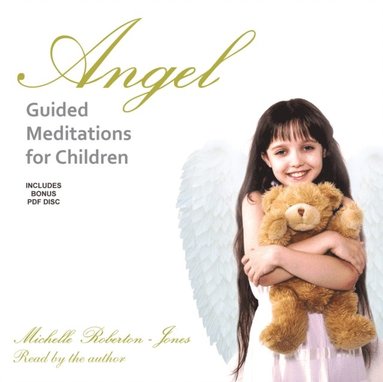 Angel Guided Meditations for Children (ljudbok)