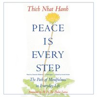 Peace Is Every Step (ljudbok)
