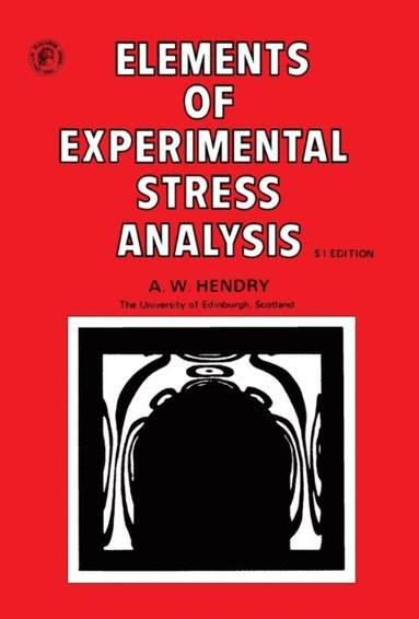 Elements of Experimental Stress Analysis (hftad)