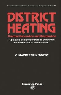District Heating, Thermal Generation and Distribution (e-bok)