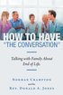 How to Have "The Conversation"