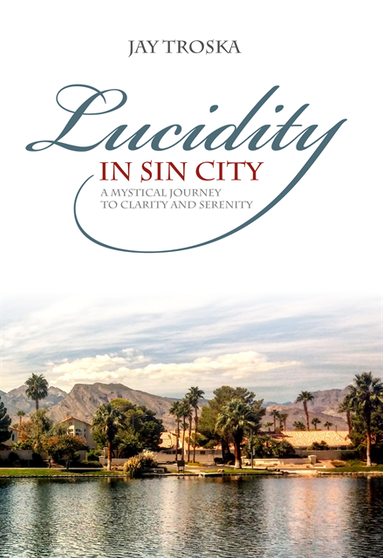 Lucidity in Sin City (inbunden)