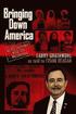 Bringing Down America: An FBI Informer With the Weathermen