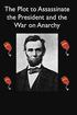 The Plot to Assassinate Lincoln and the War on Anarchy
