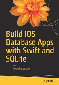 Build iOS Database Apps with Swift and SQLite (hftad)