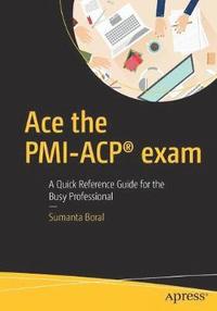 Ace the PMI-ACP exam (hftad)