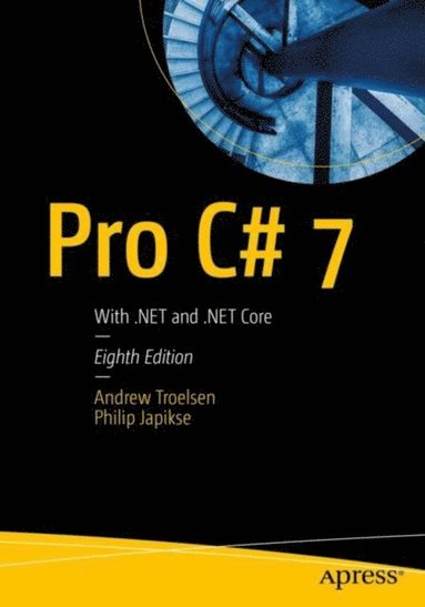 Pro C# 7 (inbunden)