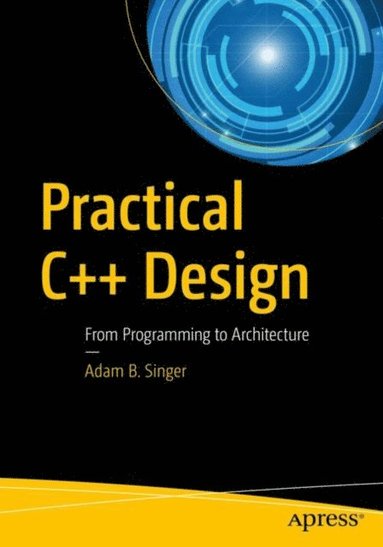 Practical C++ Design (inbunden)
