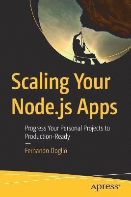 Scaling Your Node.js Apps (hftad)