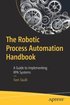 Robotic Process Automation Handbook