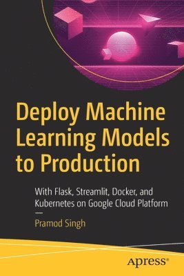 Deploy Machine Learning Models to Production (hftad)