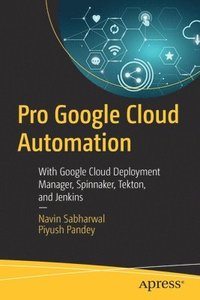 Pro Google Cloud Automation (häftad)