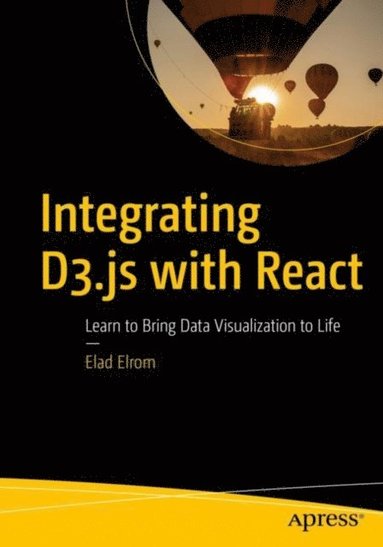 Integrating D3.js with React (inbunden)