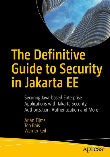 Definitive Guide to Security in Jakarta EE (h�ftad)