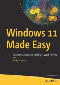 Windows 11 Made Easy (häftad)