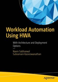 Workload Automation Using HWA  (e-bok)