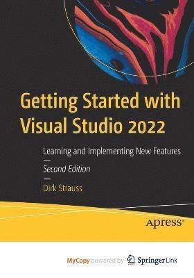 Getting Started with Visual Studio 2022 (inbunden)