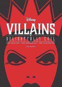 Disney Villains: Delightfully Evil (inbunden)