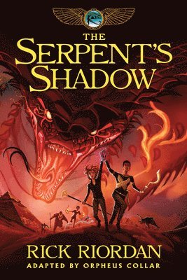 Kane Chronicles, The, Book Three: Serpent's Shadow: The Graphic Novel, The-Kane Chronicles, The, Book Three (hftad)