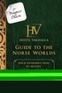 For Magnus Chase: Hotel Valhalla Guide to the Norse Worlds (an Official Rick Riordan Companion Book): Your Introduction to Deities, Mythical Beings, &
