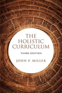 Holistic Curriculum, Third Edition (e-bok)