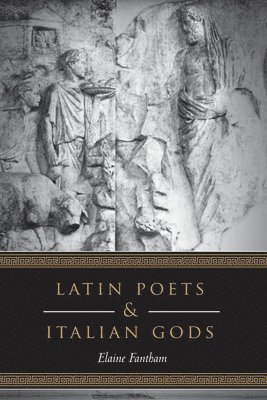 Latin Poets and Italian Gods (hftad)