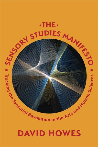 Sensory Studies Manifesto (hftad)