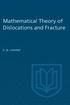 Mathematical Theory of Dislocations and Fracture