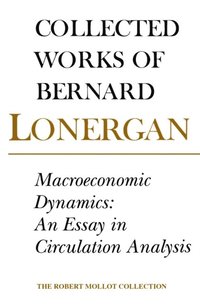 Macroeconomic Dynamics (e-bok)