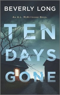 Ten Days Gone (e-bok)