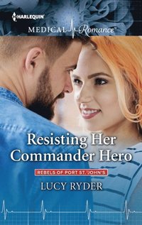 Resisting Her Commander Hero (e-bok)
